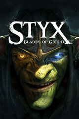 Styx: Blades of Greed